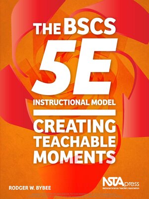 cover image of The BSCS 5E Instructional Model